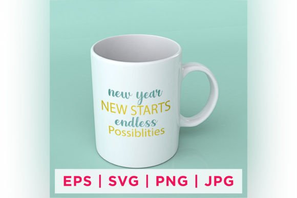 New Year New Starts, Endless Possibilities